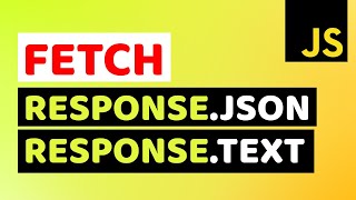 Handling Data using Fetch (Text & JSON) in JavaScript