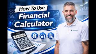 Learn to use the financial calculator in under 7 minutes!