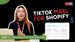 No Shortcuts: How to Manually Set Up TikTok Pixel for Instant Wins | Detailed Steps