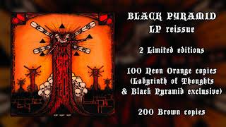 Black Pyramid -  Black Pyramid ( album - 2021 LP reissue - including vinyl bonus