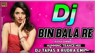 BIN BALA DJ SONG /  TAPORI Mix  HUMAN SAGAR / ASEEMA PANDA / ODIA DANCE SONG