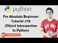 Object Introspection | Python Tutorials For Absolute Beginners In Hindi #70