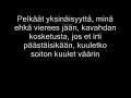 ruoska ei koskaan with lyrics