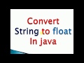 how to convert string to float in java Example