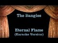 The Bangles - Eternal Flame Lyrics (Karaoke Version)