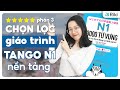 Tổng hợp TỪ VỰNG N1 CĂN BẢN theo giáo trình TANGO | phần 3