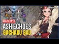 ASH ECHOES SEA GAMEPLAY, TAPI GACHA NYA KOK BUSUK YA ~