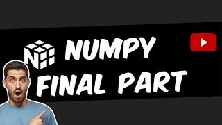 NumPy Tutorial Part-3 for Data Science #video -3