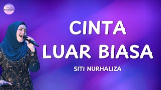 Siti Nurhaliza - Cinta luar biasa - Lyric video