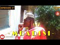 MDADISI (ziwam ent.) (episode 17 )