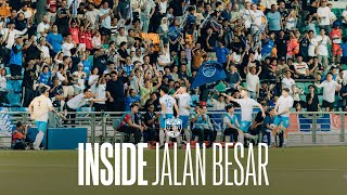 Inside Jalan Besar |  A Historical and Memorable #ACLTwo Night!