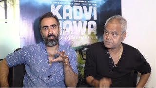 Ranvir Shorey Talks About Sanjay Mishra In The Movie Kadvi Hawa