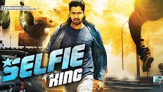Selfie King | South Dubbed Hindi Movie | Allari Naresh, Sakshi Chowdhary