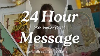 24-Hour Message Tarot Reading   I   January 25th 2025  I   My One and Only Official Tarot Account!