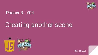 Phaser 3 Tutorials - #04