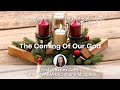 The Coming Of Our God (SWABIA) - Beautiful Old Advent Hymn