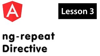 AngularJS Basics Tutorial for Beginners - 03 - ng-repeat Directive