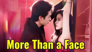More Than a Face | Hot Drama#flickreels #drama#movie
