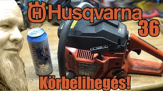 Husqvarna 36 - körbelihegés.