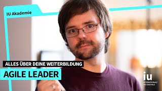 Agile Leader:in | Deine Weiterbildung an der IU Akademie