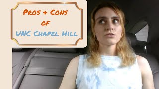 Pros and Cons of Attending UNC Chapel Hill