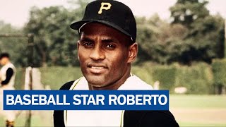 On this day in history, August 18, 1934, baseball star Roberto Clemente is born