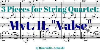 Original Composition - 3 Pieces for String Quartet, \