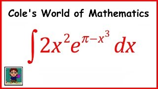 Integral of 2x^2e^(π- x^3) ❖ Calculus 1