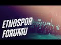 Etnospor Forumu | Geleneksel Sporların Uluslararası Zirvesi. 🌍