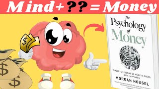The Psychology Of Money Book Summary in Hindi | Morgan Housel