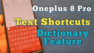 Texting hidden feature for Oneplus 8 Pro Gboard Keyboard | tips and tricks