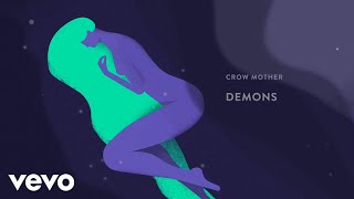 Crow Mother - Demons (Audio)