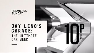 Jay Leno's Garage Ultimate Car Week - Jay Leno's Garage