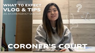Attending Coroner’s Court As A Doctor | What To Expect & Tips To Prepare