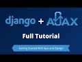 Django + Ajax Full Tutorial Course
