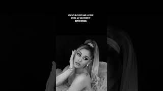 Ariana Grande Quotes