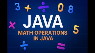 Java Math Operations | Java mein Maths ka Jadoo!