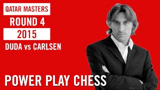 Qatar Master 2015 Round 4 Duda vs Carlsen