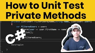 How to Unit Test Private Methods in C#