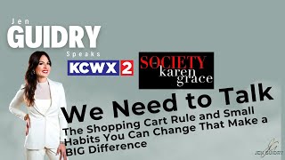 We Need to Talk - Society TV - The Shopping Cart Rule \u0026 Small Habits That Change Everything