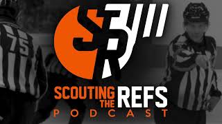 Scouting the Refs Podcast: Stanley Cup Final Countdown