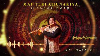 Mai Teri Chunariya ! Instrumental Cover ! Flute Paras Nath !