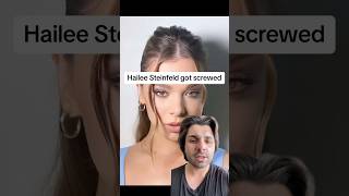 Hailee Steinfeld Got Screwed