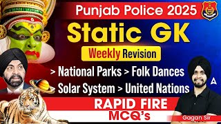 Punjab Police 2025 | Static GK  | Punjab Police Preparation | Weekly Revision |By Gagan Sir