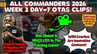 🎥JD5 Struggling With Progressions?😳 WSH OTAs Week 3 Day-7 Highlights! | 🔥Blough & Chig Are STEALS!