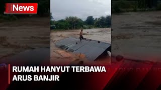 Rumah Hanyut Terbawa Arus Banjir di Sumbawa, NTB - iNews Malam 12/02