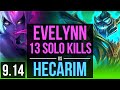 EVELYNN vs HECARIM (JUNGLE) | 13 solo kills, KDA 33/4/14, 2 early solo kills | EUW Diamond | v9.14