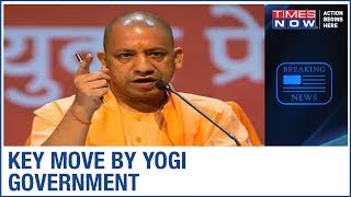 Uttar Pradesh CM Yogi Adityanath's key move ahead of lockdown 4.0