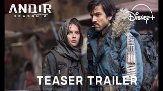 Andor Season 2 - Teaser Trailer | Star Wars \u0026 Disney+ | Diego Luna \u0026 Ben Mendelsohn (2025)