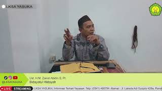 Ngaji Rutin Santri Yasuka Bidayatul Hidayah - Ust. H.M. Zainal Abidin S, Pt. | 25-11-2024